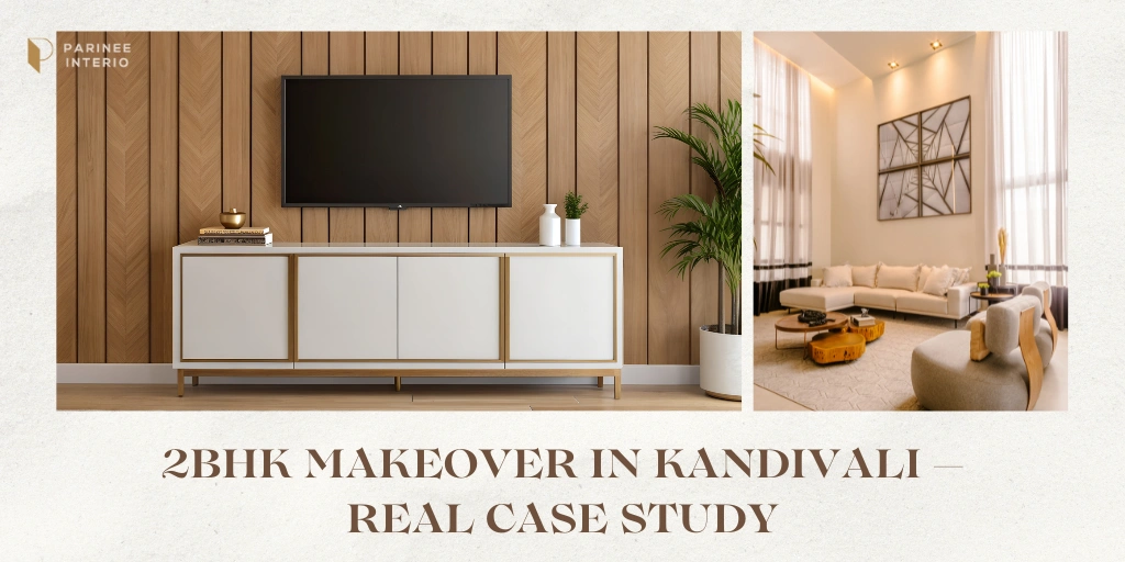 You are currently viewing How We Delivered a Full 2BHK Makeover in Kandivali – Case Study