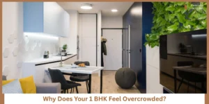Read more about the article How to Design a 1 BHK Without Making It Look Overcrowded