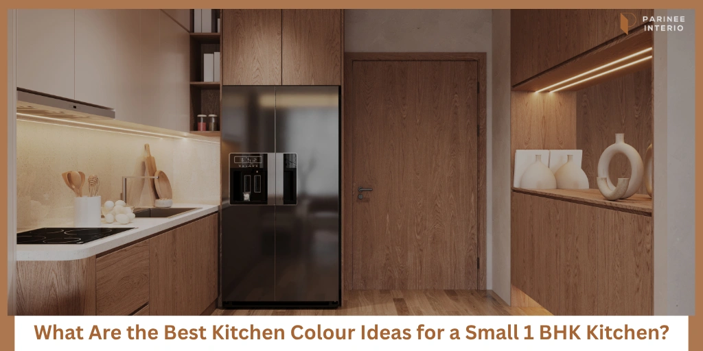 You are currently viewing 1 BHK Kitchen Colour Ideas That Make Small Spaces Feel Bright