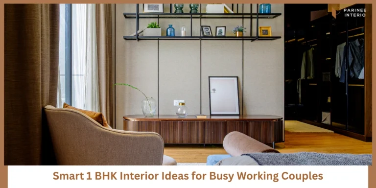 Best 1 BHK Interior Ideas for Working Couples in Mumbai