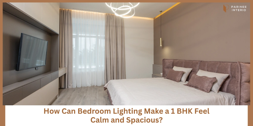 You are currently viewing Best Bedroom Lighting Ideas for 1 BHK Flats
