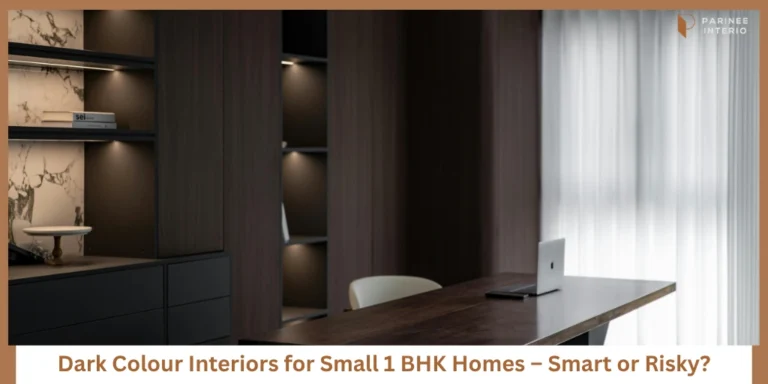 Best Ways to Use Dark Colours in a Small 1 BHK