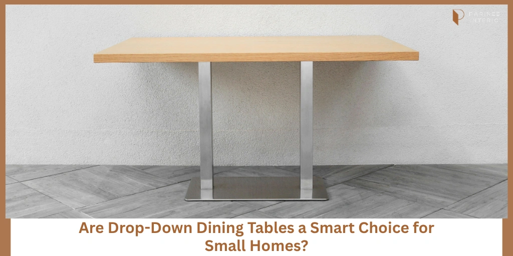 Read more about the article Drop-Down Dining Table Ideas for 1 BHK Homes