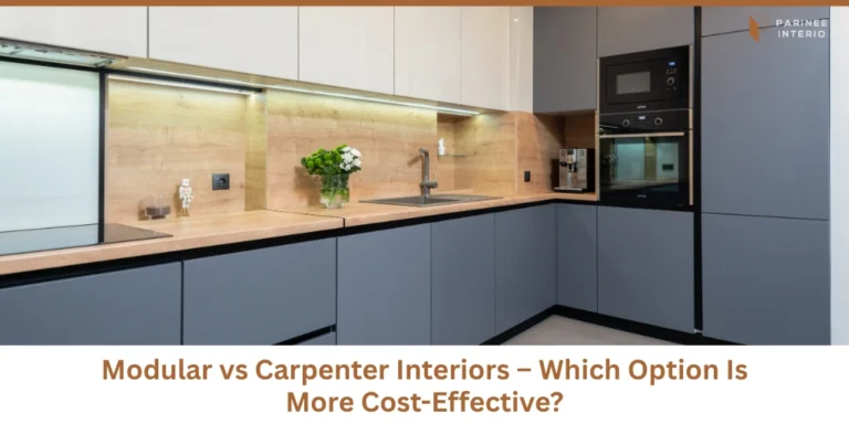 Modular vs Carpenter-Made 1 BHK Interiors - Cost Comparison