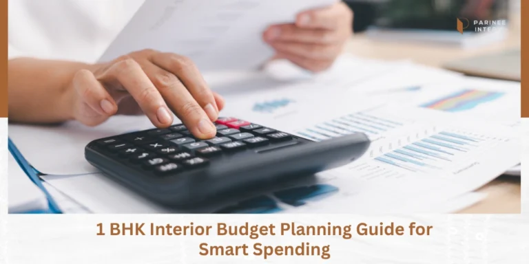 Plan Your 1 BHK Interior Budget
