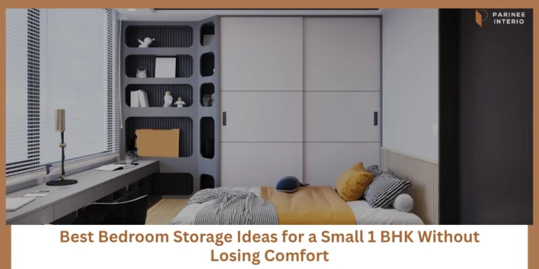 Small 1 BHK Bedroom - Get More Storage Without Losing Comfort