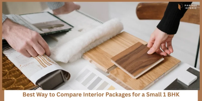What Should You Compare in a 1 BHK Interior Package