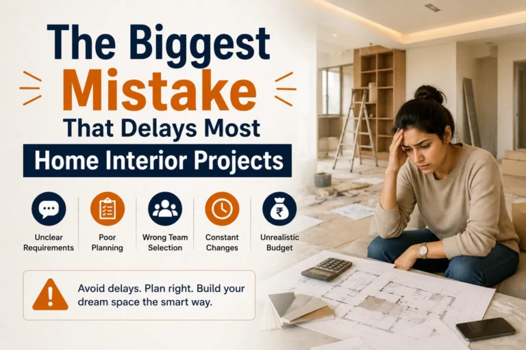 The Biggest Mistake That Delays Most Home Interior Projects